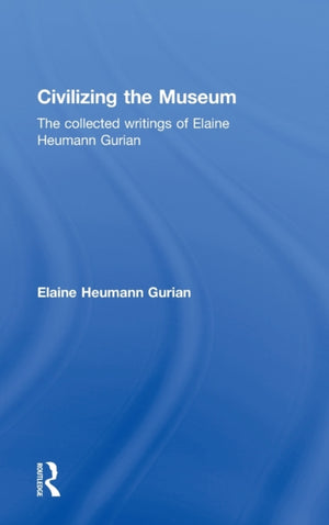 Civilizing the Museum