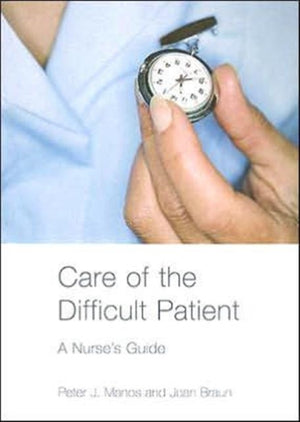 Care of the Difficult Patient