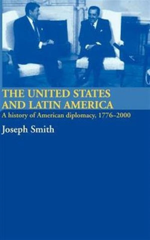 The United States and Latin America