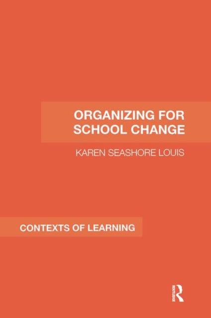 Book cover of: Organizing for School Change