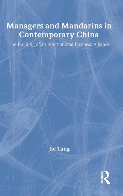 Book cover of: Managers and Mandarins in Contemporary China