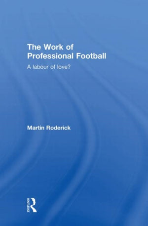 The Work of Professional Football
