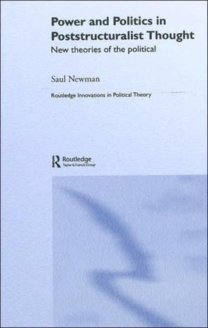 Power and Politics in Poststructuralist Thought