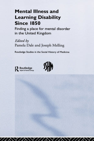 Mental Illness and Learning Disability since 1850