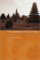 Book cover of: Changing World of Bali