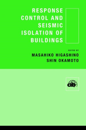 Response Control and Seismic Isolation of Buildings