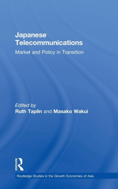 Book cover of: Japanese Telecommunications. By: Ruth Taplin