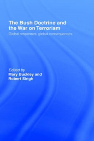 The Bush Doctrine and the War on Terrorism