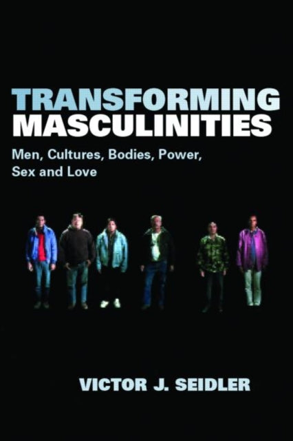 Book cover of: Transforming Masculinities