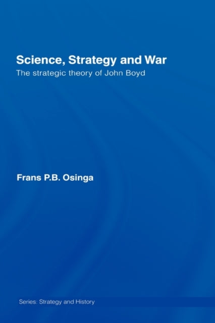 Book cover of: Science, Strategy and War. By: Frans Osinga