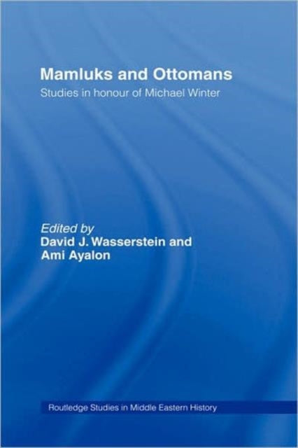 Book cover of: Mamluks and Ottomans. By: D. Wasserstein