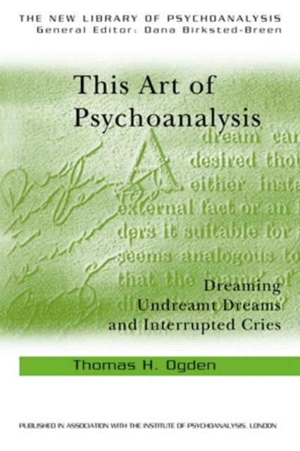 Book cover of: This Art of Psychoanalysis