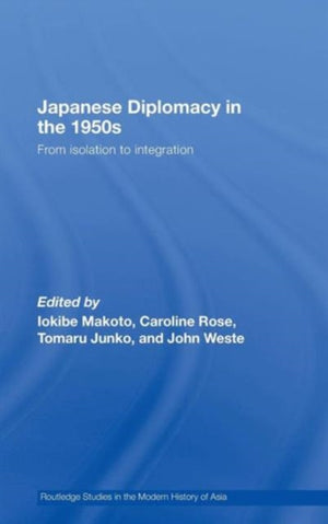 Japanese Diplomacy in the 1950s