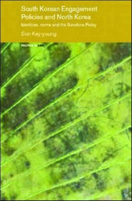 Book cover of: South Korean Engagement Policies and North Korea