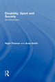 Book cover of: Disability, Sport and Society. By: Nigel Thomas