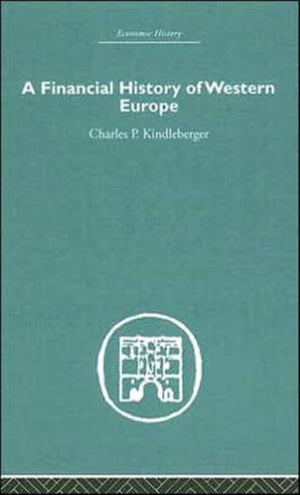 A Financial History of Western Europe