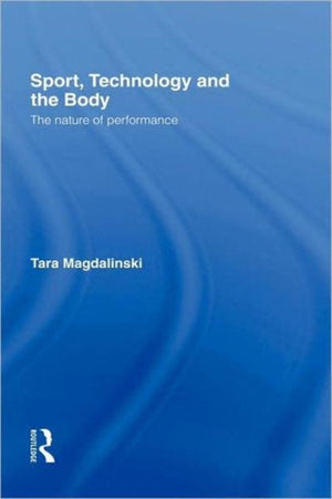 Sport, Technology and the Body
