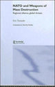 Book cover of: NATO and Weapons of Mass Destruction. By: Eric Terzuolo