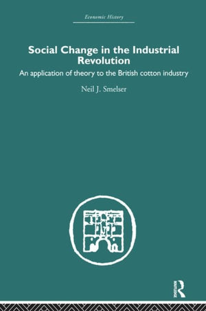 Social Change in the Industrial Revolution