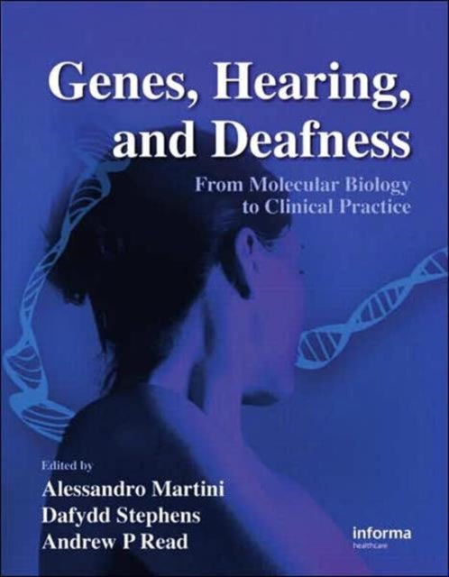 Book cover of: Genes, Hearing, and Deafness