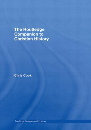Routledge Companion to Christian History