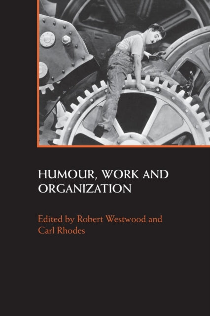 Book cover of: Humour, Work and Organization. By: Rober Westwood