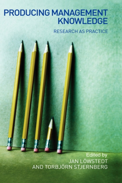 Book cover of: Producing Management Knowledge. By: Jan Liwstedt