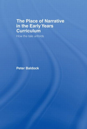 Place of Narrative in the Early Years Curriculum