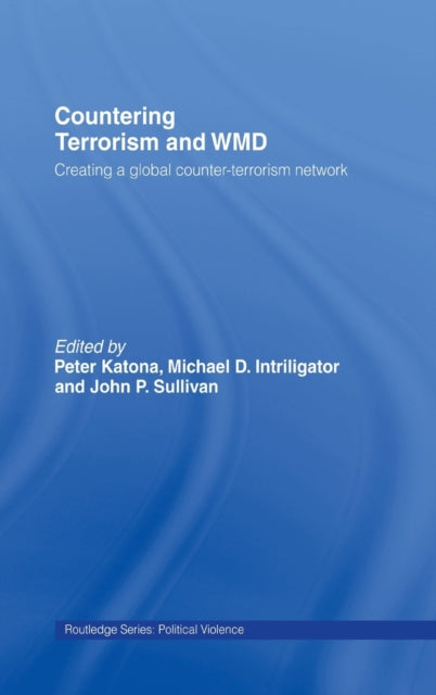 Book cover of: Countering Terrorism and WMD. By: Peter Katona