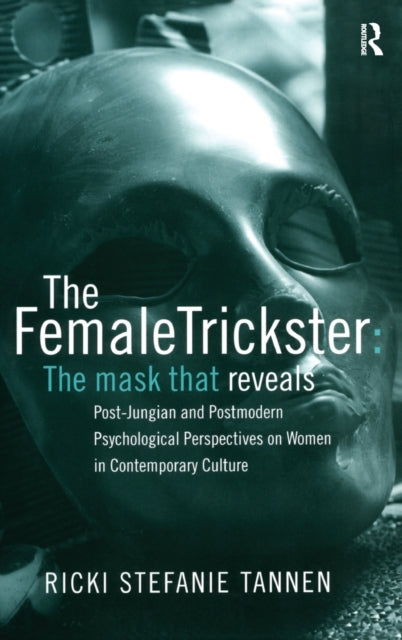 Book cover of: Female Trickster. By: Ricki. Tannen