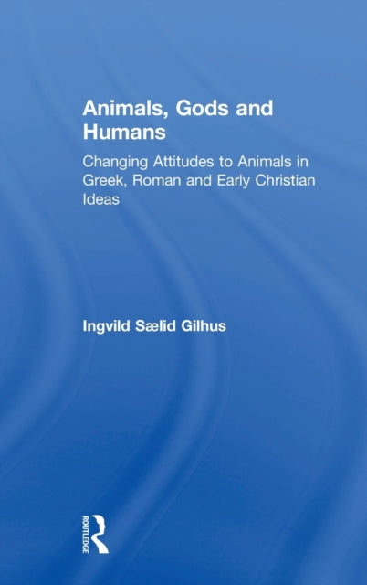 Animals, Gods and Humans