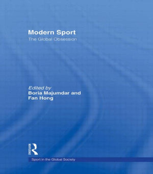 Modern Sport – The Global Obsession