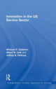 Book cover of: Innovation in the U.S. Service Sector. By: Micha Gallaher