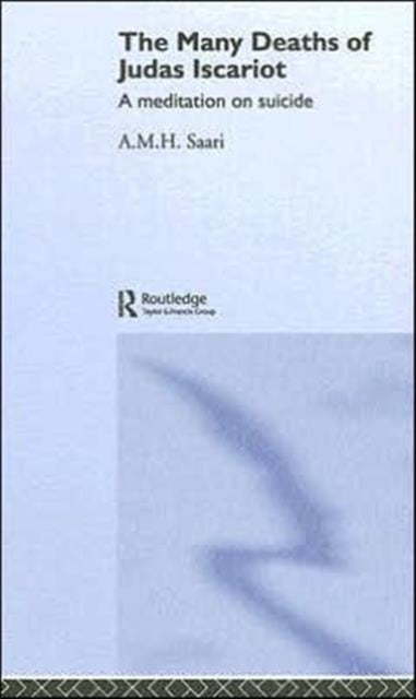 Book cover of: Many Deaths of Judas Iscariot