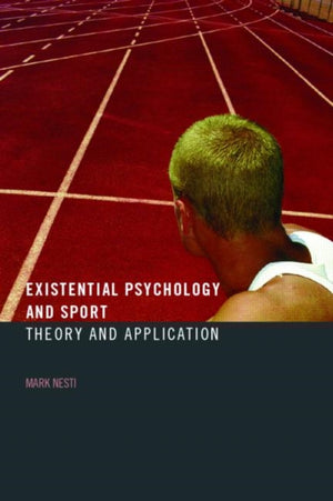 Existential Psychology and Sport