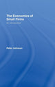Book cover of: Economics of Small Firms. By: Johnson