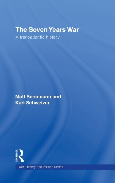 Book cover of: Seven Years War. By: Matt Schumann