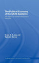 Book cover of: Political Economy of the SARS Epidemic. By: Grace O. M. Lee, Malcolm Warner