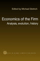 Book cover of: Economics of the Firm. By: M Dietrich