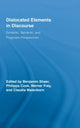 Book cover of: Dislocated Elements in Discourse. By: Shaer/Cook/Frey
