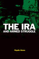 Book cover of: IRA and Armed Struggle. By: Rogelio Alonso