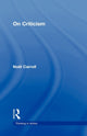 Book cover of: On Criticism. By: Noel Carroll - undifferentiated, Noël Carroll