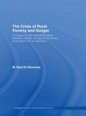 The Crisis of Rural Poverty and Hunger
