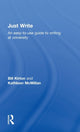 Book cover of: Just Write. By: Kirton/McMillan, Bill Kirton