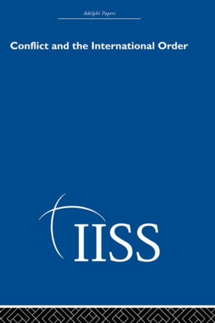 Book cover of: Conflict and International Order. By: Various
