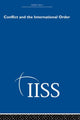 Book cover of: Conflict and International Order. By: Various