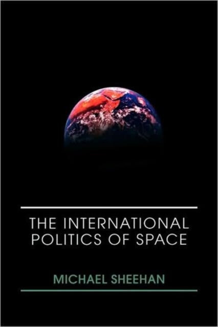 International Politics of Space