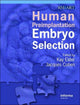 Book cover of: Human Preimplantation Embryo Selection