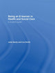 Book cover of: Being an E-learner in Health and Social Care. By: Santy/Smith