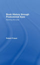 Book cover of: Book History Through Postcolonial Eyes. By: Fraser, Robert, Robert Fraser